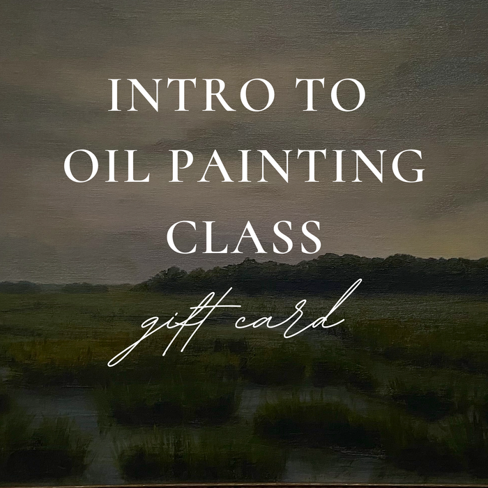 Intro to Oil Painting E-Gift Card